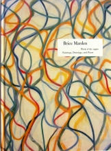 Brice Marden Work of the 1990s by Charles Wylie CONTEMPORARY-Modernism